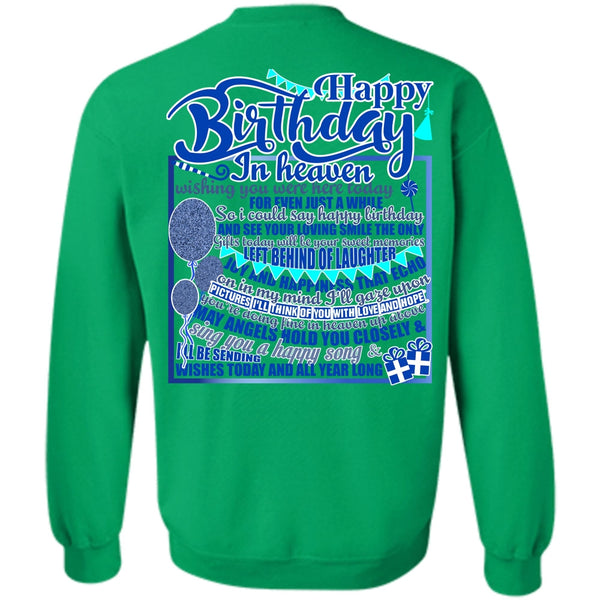 I Love Son T Shirt, Happy Birthday In Heaven Sweatshirt