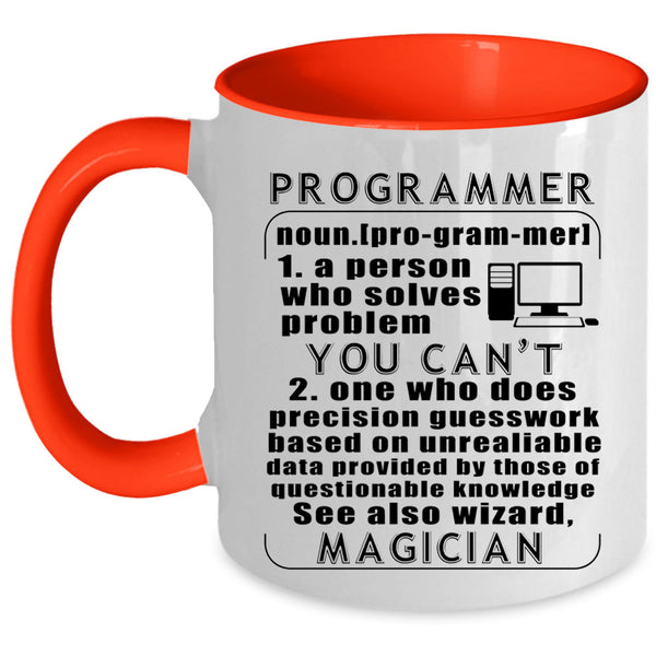 Cool Gift For Programmer Coffee Mug, Programmer Accent Mug
