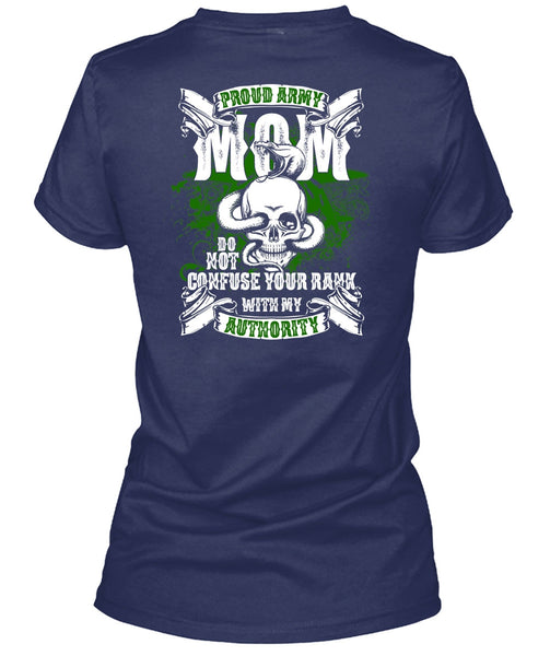Proud Army Mom T Shirt, Being A Mom T Shirt