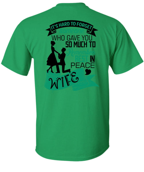 Remember Rest In Peace Wife T Shirt, I Love Husband T Shirt
