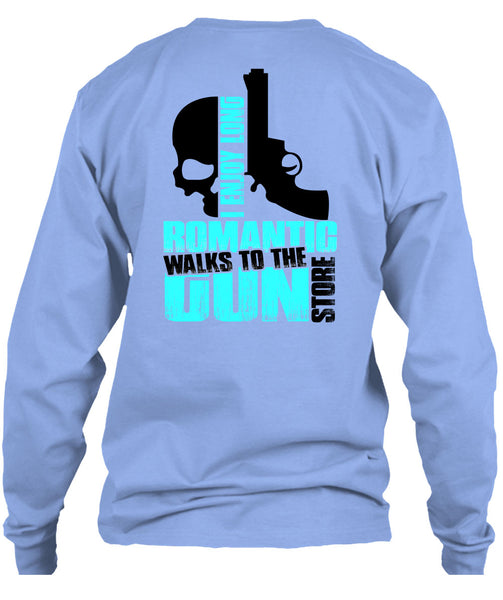Walks To The Gun Store T Shirt, Being A Gun T Shirt