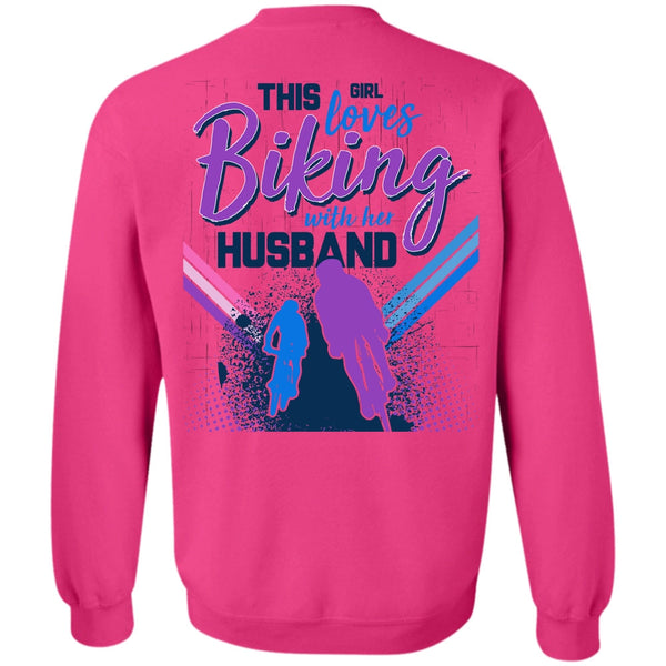Being A Biker T Shirt, This Girl Loves Biking With Her Husband Sweatshirt