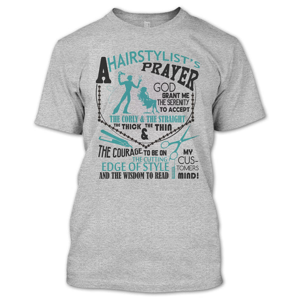 A Hair Stylist's Prayer T Shirt, Coolest Hair Stylist T Shirt