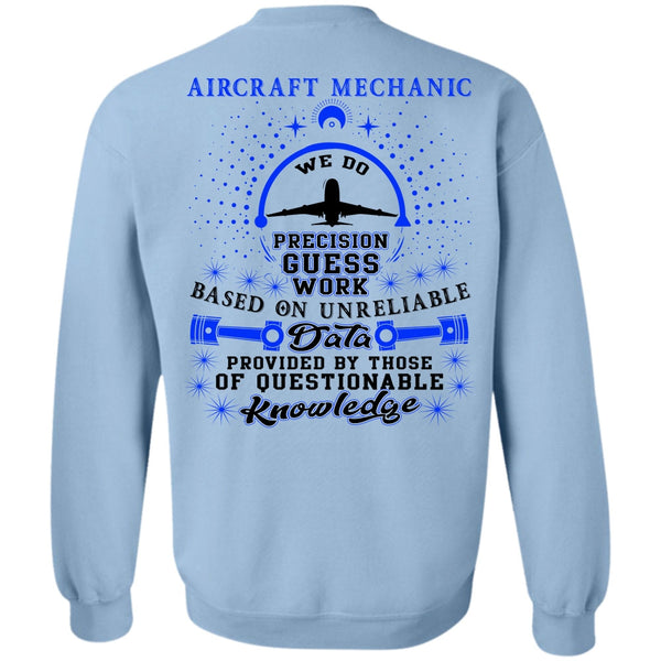 Being A Mechanic T Shirt, Aircraft Mechanic Sweatshirt