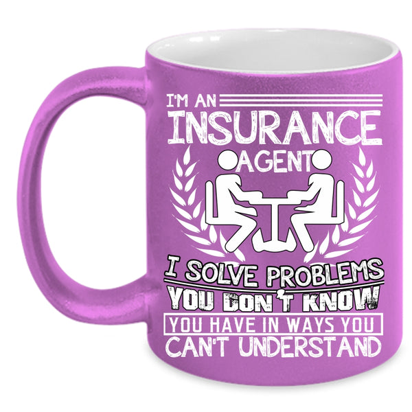 I'm An Insurance Agent Coffee Mug, Cool Job Title Coffee Cup