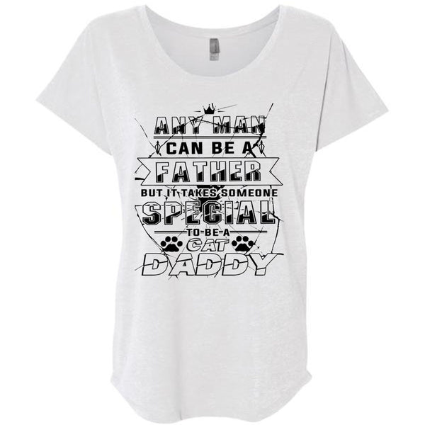 It Takes Someone Special To Be A Cat Daddy T Shirt, My Life T Shirt