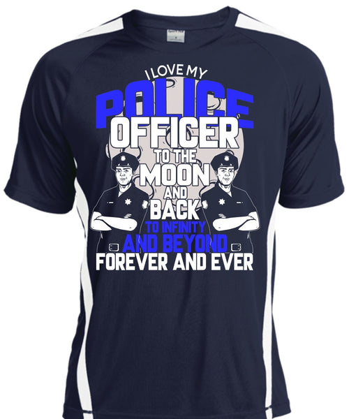 I Love My Police Officer T Shirt, Being A Police T Shirt, Cool Shirt
