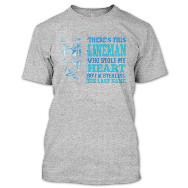 There's This Lineman T Shirt, Coolest Lineman's Wife T Shirt