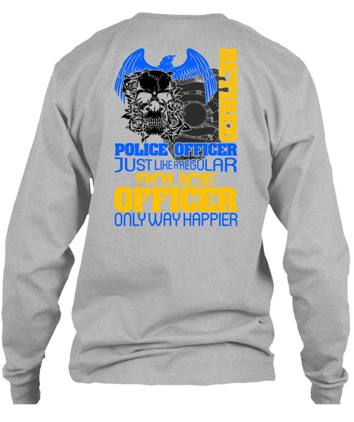 Retired Police Officer T Shirt, I Love Police T Shirt