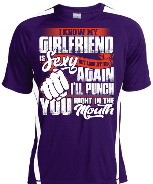 I Know Girfriend T Shirt, I'll Punch You T Shirt, Cool Shirt