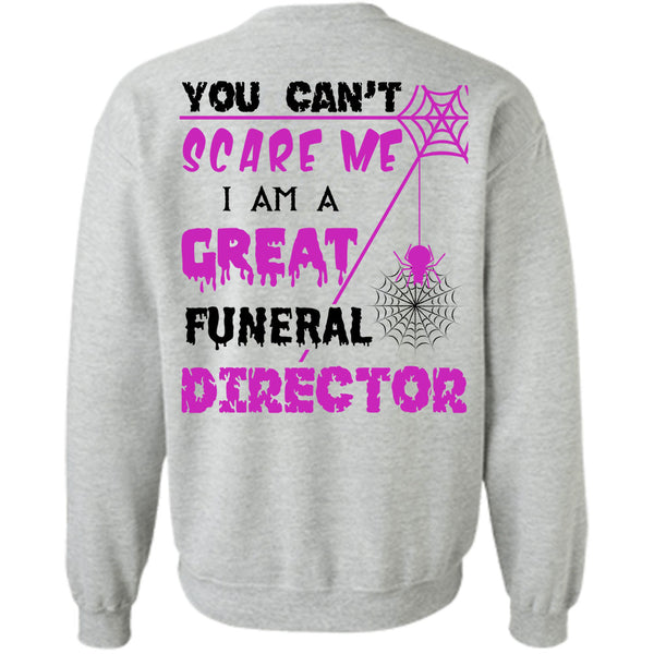 Wait For Halloween T Shirt, You Can't Scare Me Sweatshirt