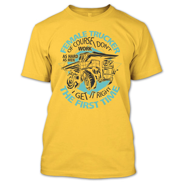 Female Trucker T Shirt, Coolest Female Trucker T Shirt