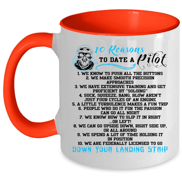 Dating A Pilot Coffee Mug, 10 Reasons To Date A Pilot Accent Mug