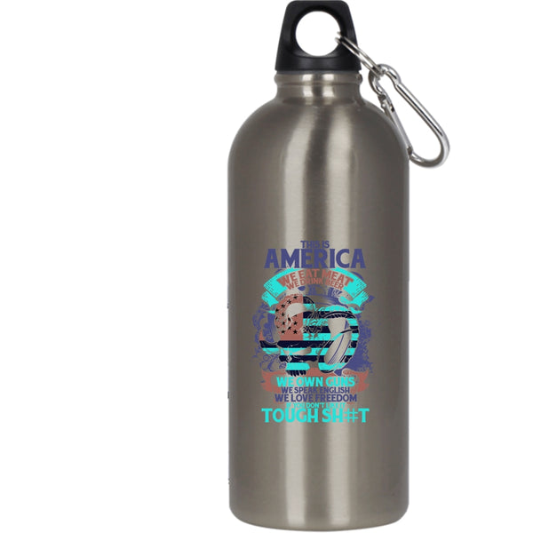 This Is American We Eat meat 20 oz Stainless Steel Bottle,We Drink Beer We Own Guns Outdoor Sports Water Bottle