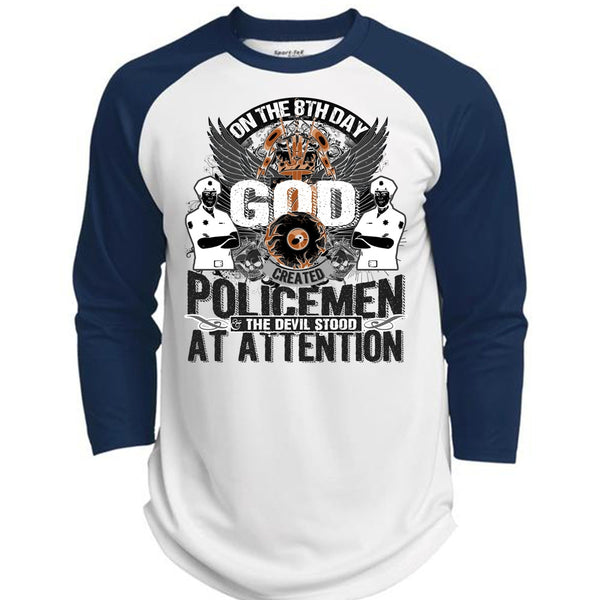 God Created Policemen T Shirt, Being A Police T Shirt, Awesome T-Shirts  (Polyester Game Baseball Jersey)