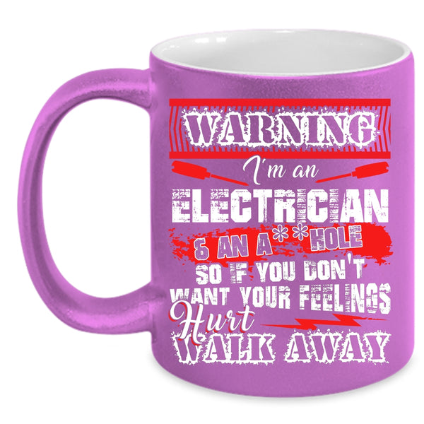 I'm An Electrician Coffee Mug, Funny Electrician Coffee Cup