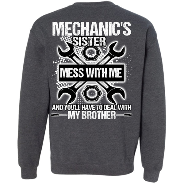My Brother T Shirt, I Love Mechanic Sweatshirt