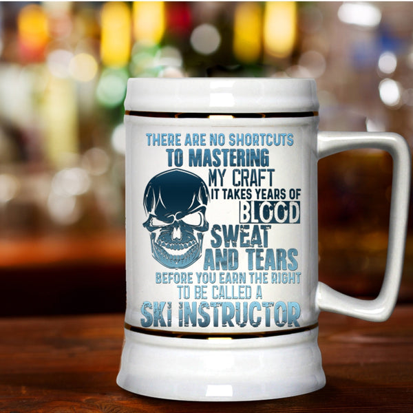 Awesome Ski Instructor Beer Stein 22oz, To Be Called A Ski Instructor Beer Mug