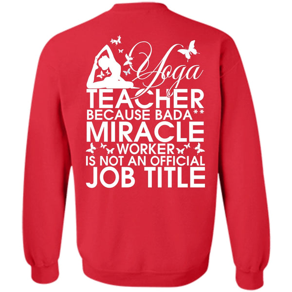 Miracle Worker T Shirt, I Love Yoga Sweatshirt