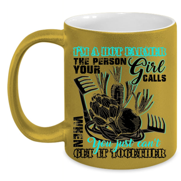 Cool Gift For Mom Coffee Mug, I'm A Hot Farmer Accent Mug