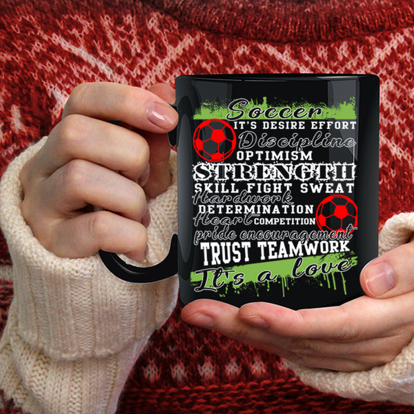 Soccer Coffee Mug, It's A Love Coffee Cup