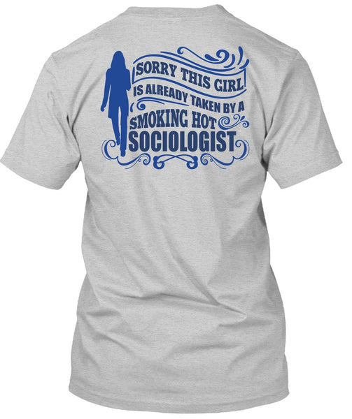 Smoking Hot Sociologist T Shirt, I Love Sociologist T Shirt