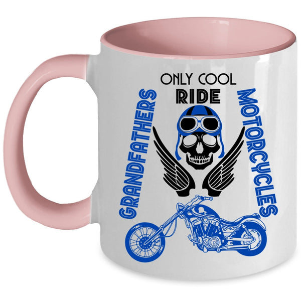 Cool Coffee Mug, Only Cool Grandfathers Ride Motorcycles Accent Mug