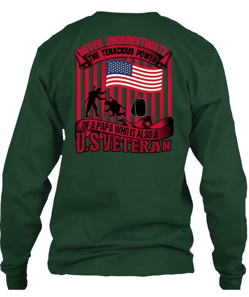 Papa Who Is Also A US Veteran T Shirt, Being A Veteran T Shirt