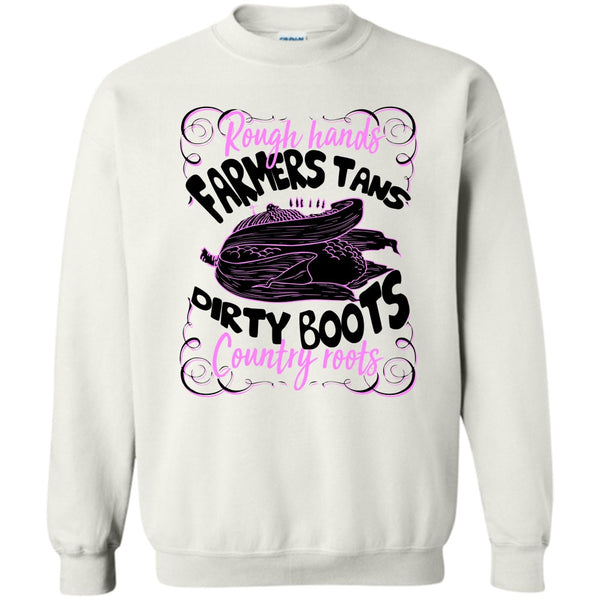 Coolest Farmer T Shirt, Rough Hands Farmers Tans Sweatshirt