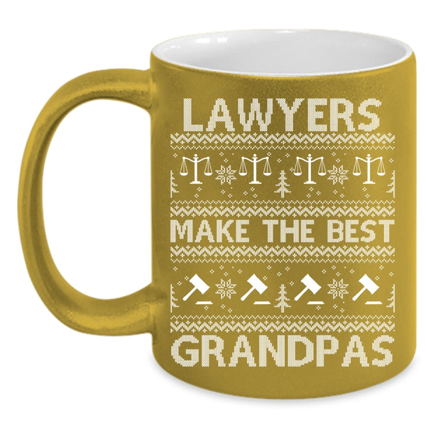Lawyers Make The Best Grandpas Coffee Mug, Christmas For Lawyer Coffee Cup