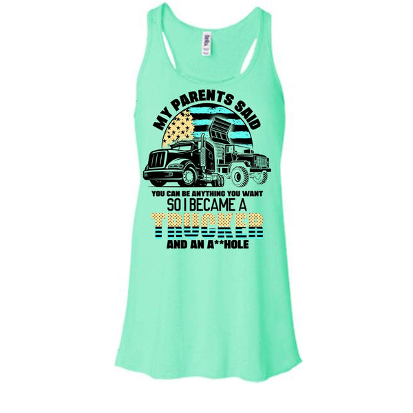 My Parents Said T Shirt, Coolest Trucker Ever Tank Top