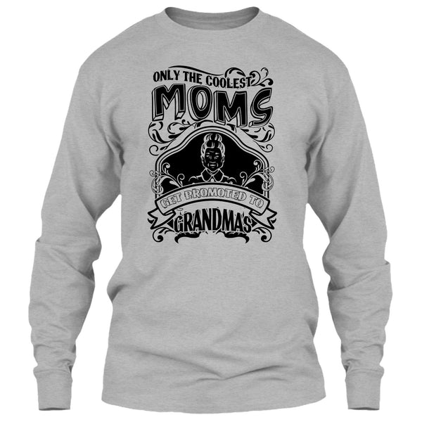 Coolest Moms T Shirt, Gift For Grandma T Shirt
