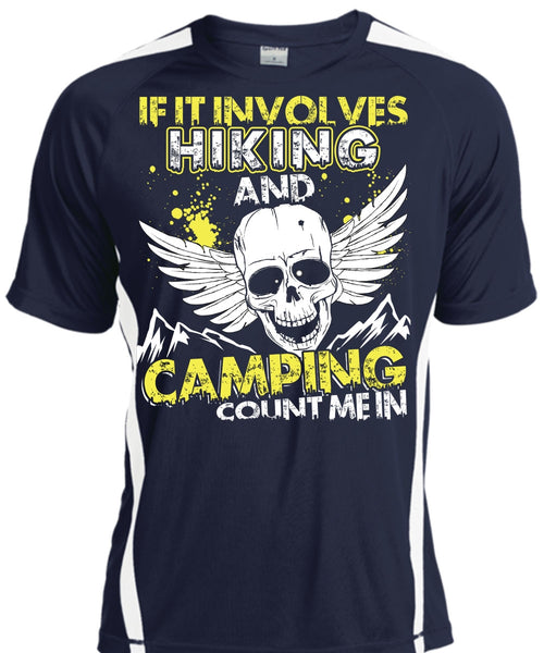 If It Involves Hiking T Shirt, Camping Count Me In T Shirt, Cool Shirt