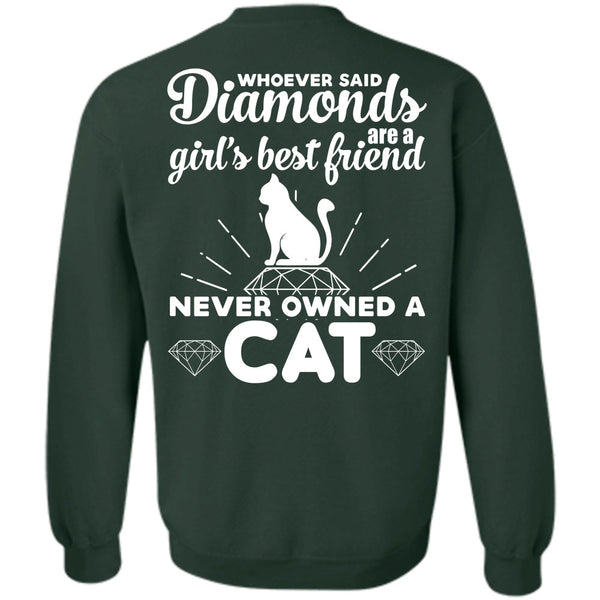 Never Owned A Cat T Shirt, Favorite Sweatshirt