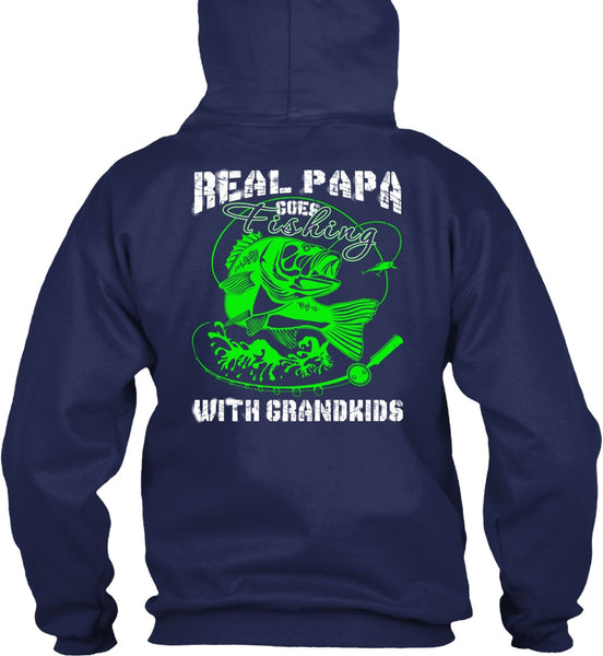 Real Papa Goes Fishing With Grandkids T Shirt, I Love Fishing T Shirt