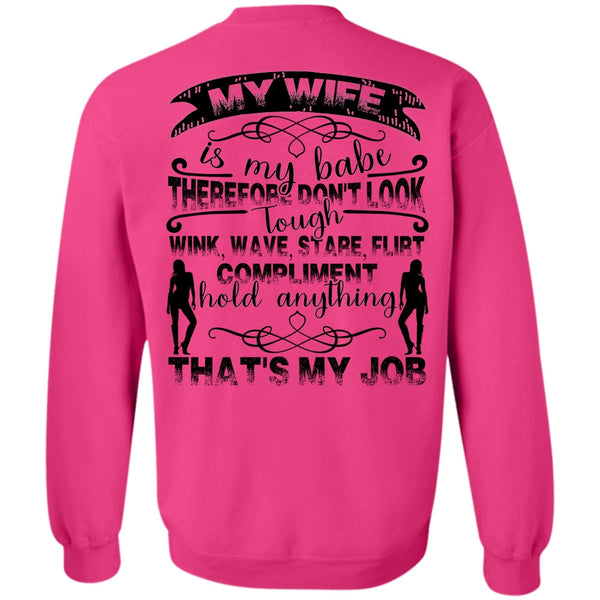 I Love Husband T Shirt, My Wife Is My Babe Sweatshirt