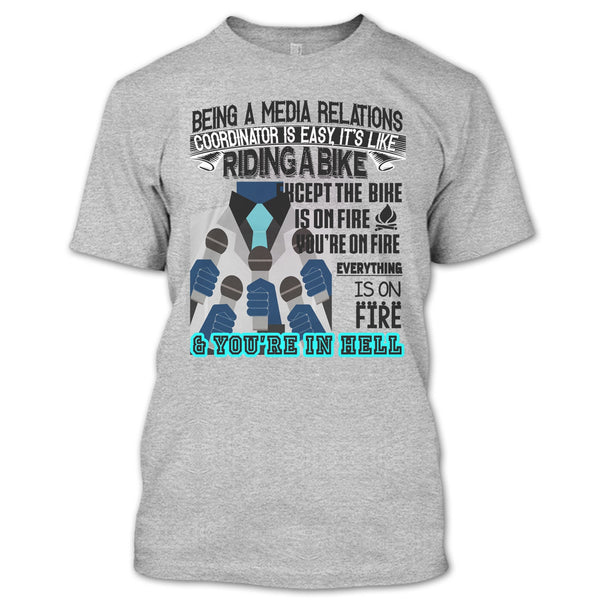 Being A Media Relations T Shirt, Cool Media Relation T Shirt
