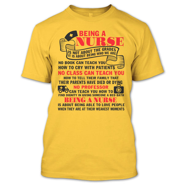 Being A Nurse T Shirt, Gift For Nurse T Shirt