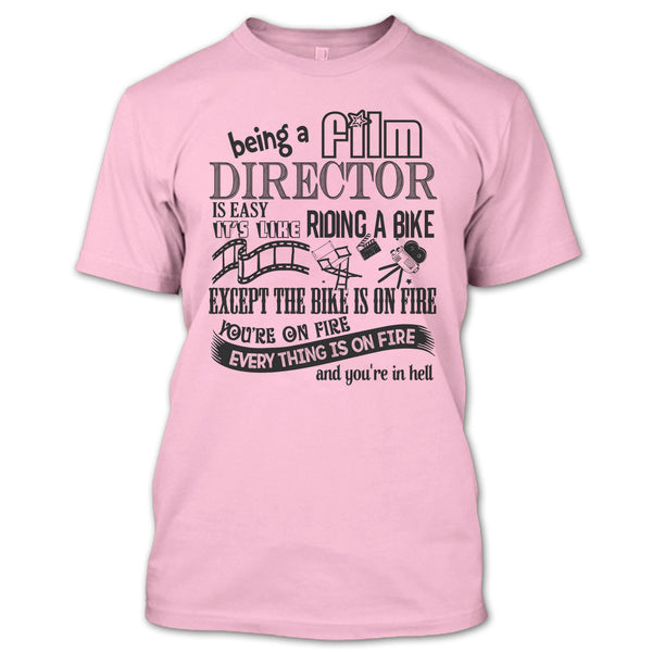 Being A Film Director T Shirt, Coolest Film Director T Shirt