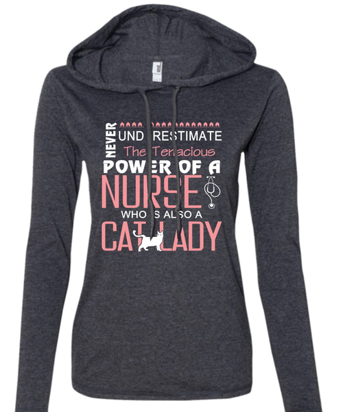 The Tenacious Power Of A Nurse Who Is Also A Cat Lady T Shirt, My Pets T Shirt (Anvil Ladies Ringspun Hooded)