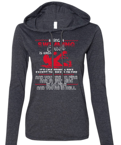 Being A Swimming Coach T Shirt, You're In Hell T Shirt (Anvil Ladies Ringspun Hooded)