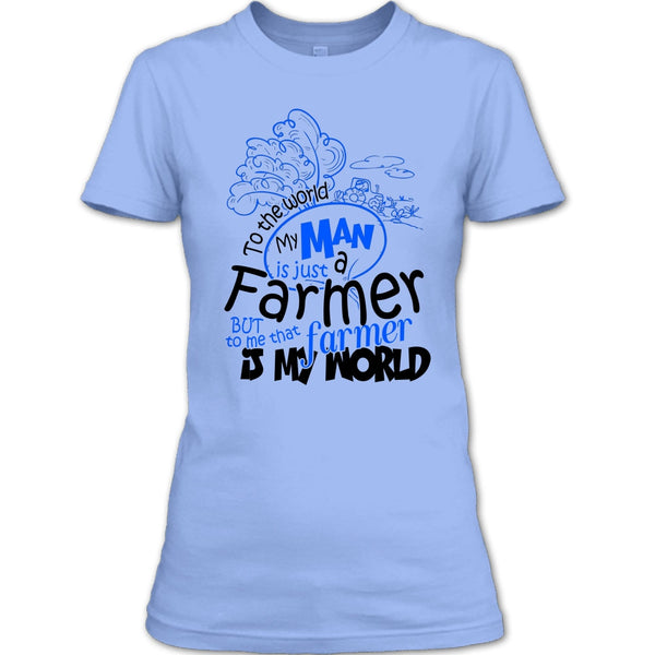 My Man Just A Farmer T Shirt, Coolest Farmer T Shirt