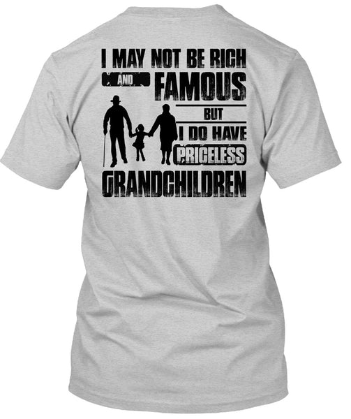 I Do Have Priceless Grandchildren T Shirt, I Love Grandkid T Shirt