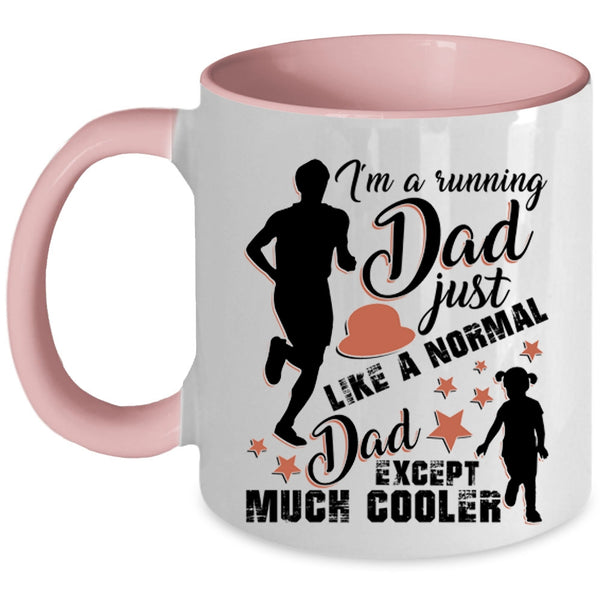 Cool Running Dad Coffee Mug, I'm A Running Dad Accent Mug