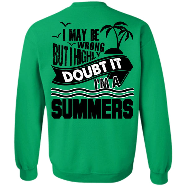 I Love Fishing T Shirt, I'm A Summers Sweatshirt