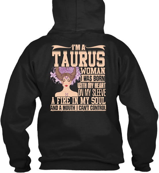 I'm A Taurus Woman T Shirt, Fire In My Soul T Shirt