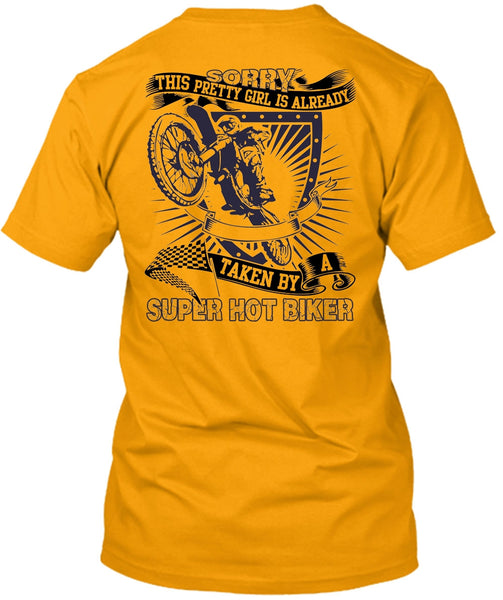 Taken By A Hot Biker T Shirt, I Love Biking T Shirt