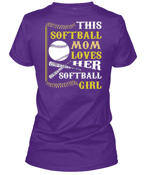 This Softball Mom Loves Her Softball Girl T Shirt, I Love My Life T Shirt