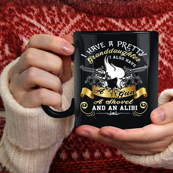 I Have A Pretty Granddaughter Coffee Mug, Cool Grandparent Coffee Cup