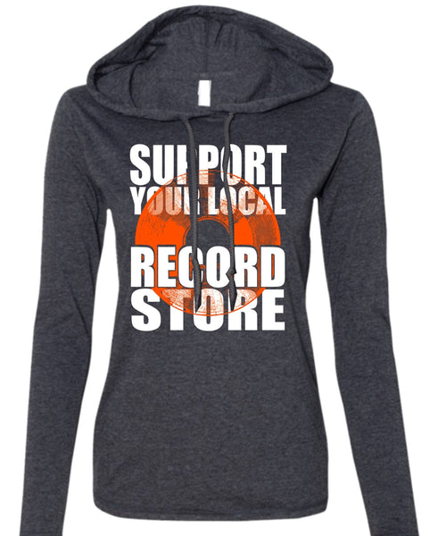 Support Your Local Record Store T Shirt, Being A Postman T Shirt (Anvil Ladies Ringspun Hooded)